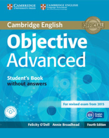 Objective CAE. Student's book. Per le Scuole superiori. Con espansione online - Felicity O