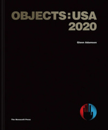 Objects: USA 2020. Ediz. illustrata