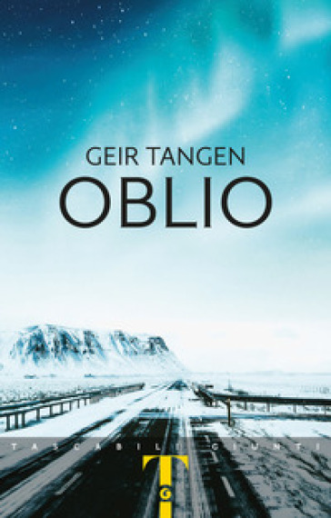 Oblio - Geir Tangen