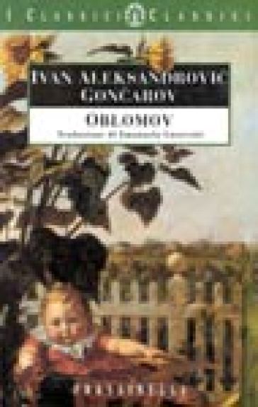 Oblomov - Ivan Goncarov