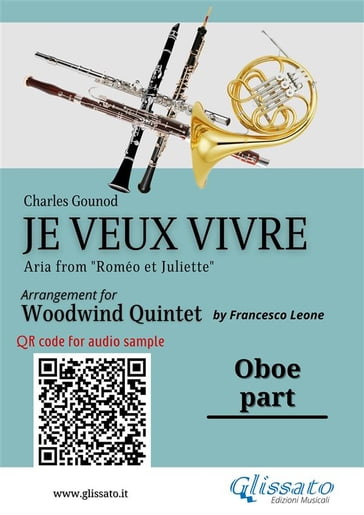 Oboe part of "Je veux vivre" for Woodwind Quintet - Charles Gounod - a cura di Francesco Leone