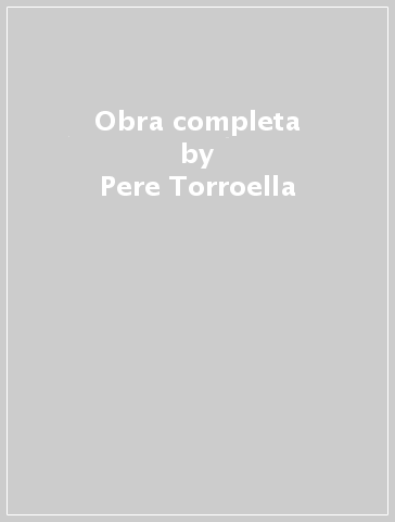 Obra completa - Pere Torroella