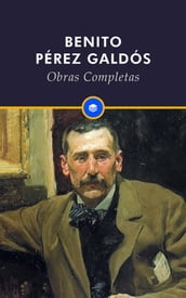 Obras Completas de Benito Perez Galdos