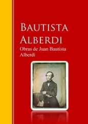 Obras de Juan Bautista Alberdi