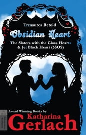 Obsidian Heart (The Sisters with the Glass Hearts & Jet Black heart (5SOS))