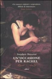 Occasione per Rachel (Un )