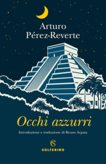 Occhi azzurri - Arturo Pérez-Reverte