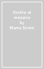 Occhio al mosaico