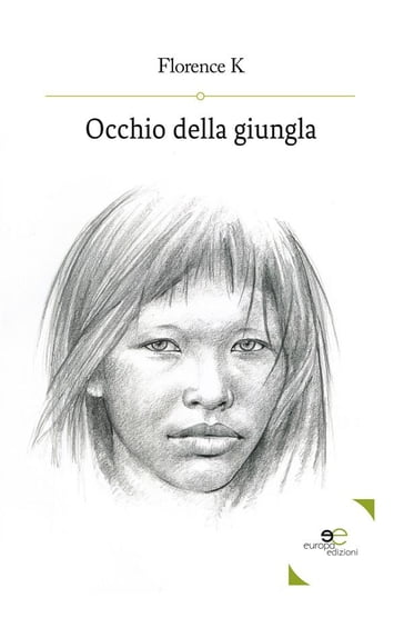 Occhio della giungla - FLORENCE K.