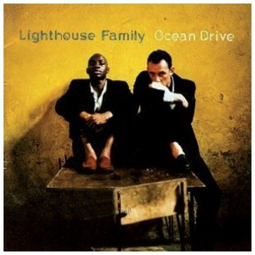 Ocean drive - Lighthouse Family