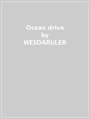Ocean drive - WESDARULER