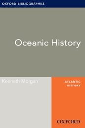 Oceanic History: Oxford Bibliographies Online Research Guide