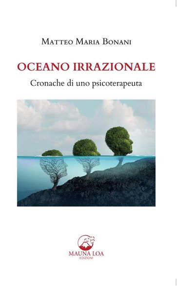 Oceano Irrazionale - Matteo Maria Bonani