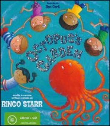 Octopus's Garden. Con CD Audio - Ringo Starr - Ben Cort