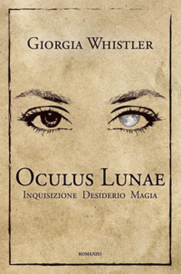 Oculus Lunae - Giorgia Whistler