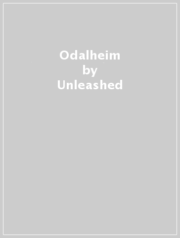 Odalheim - Unleashed