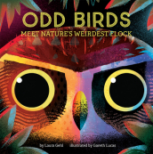 Odd Birds: Meet Nature s Weirdest Flock