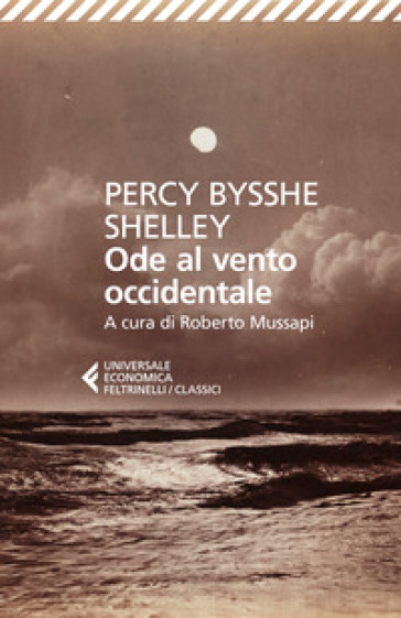 Ode al vento occidentale e altre poesie. Testo originale a fronte - Percy Bysshe Shelley