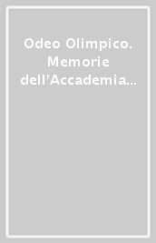 Odeo Olimpico. Memorie dell'Accademia Olimpica (2013-2014). 29.