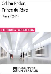 Odilon Redon. Prince du Rêve (Paris-2011)
