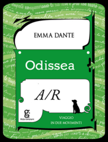 Odissea a/r. Viaggio in due movimenti - Emma Dante