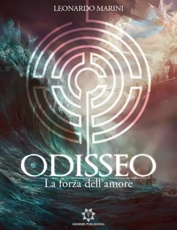 Odisseo - La forza dell'Amore - Leonardo Marini