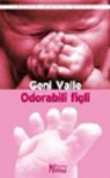 Odorabili figli - Geni Valle