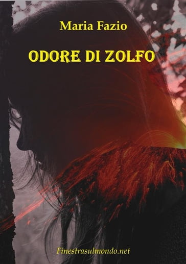 Odore di Zolfo - Maria Fazio