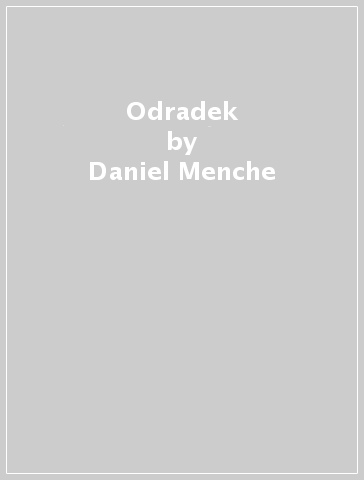 Odradek - Daniel Menche