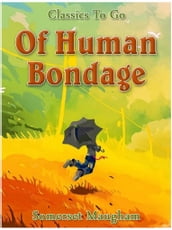 Of Human Bondage