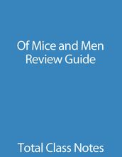Of Mice and Men: Review Guide
