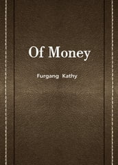 Of Money