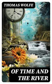 Of Time and the River