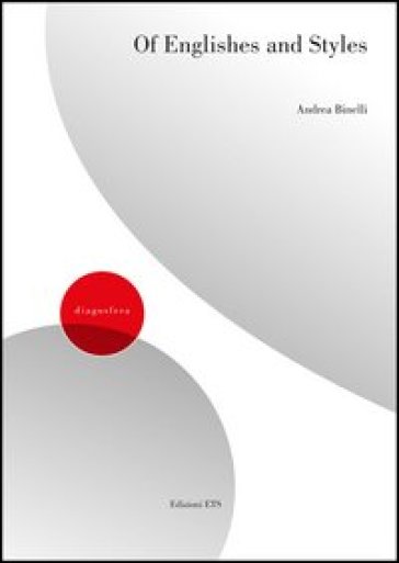 Of englishes and styles - Andrea Binelli