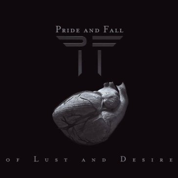 Of lust and desire - PRIDE & FALL