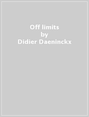 Off limits - Didier Daeninckx