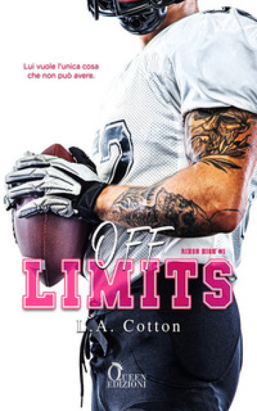 Off limits. Rixon High. 1. - L. A. Cotton