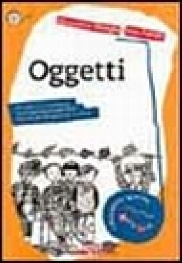Oggetti - Gioacchino Maviglia - Aldo Pallotti