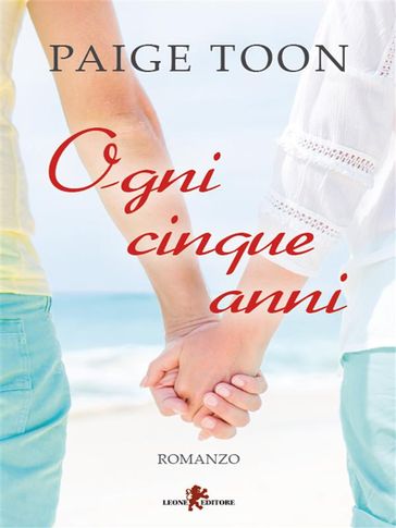 Ogni cinque anni - Paige Toon