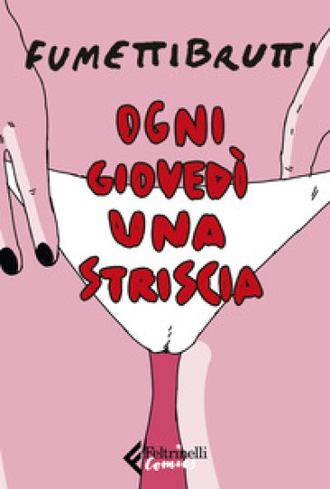 Ogni giovedì una striscia - Fumettibrutti