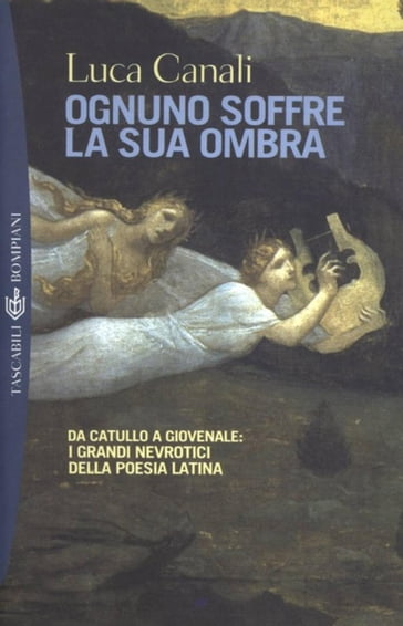 Ognuno soffre la sua ombra - Luca Canali