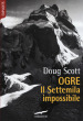 Ogre. Il Settemila impossibile