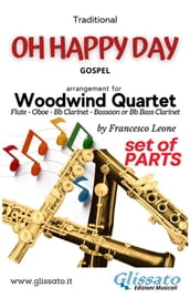 Oh Happy Day - Woodwind Quartet (parts)