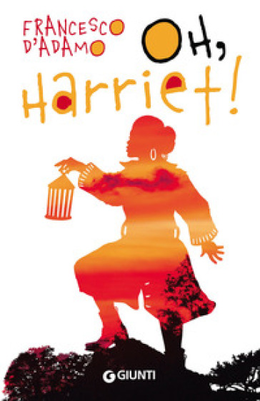 Oh, Harriet! - Francesco D