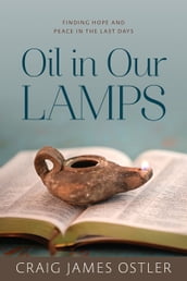 Oil in Our Lamps