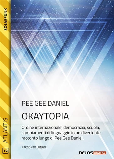 Okaytopia - Daniel Pee Gee