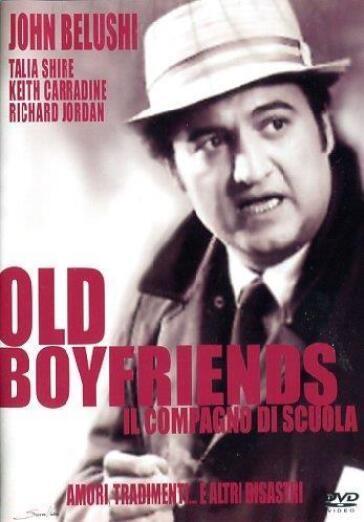 Old Boyfriends - Il Compagno Di Scuola - Joan Tewkesbury