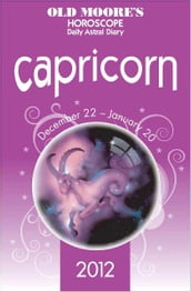 Old Moore s Horoscope 2012 Capricorn