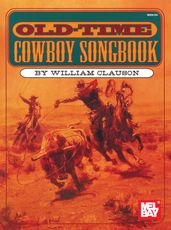 Old-Time Cowboy Songbook