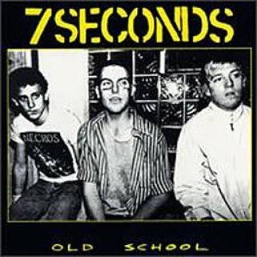 Old school - SEVEN SECONDS